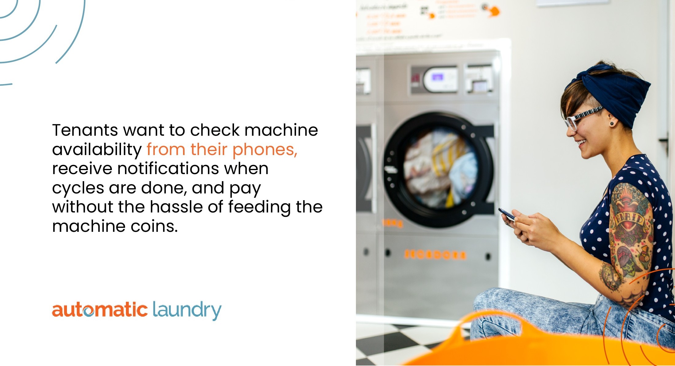 Tenants want to check machine availability from their phones, receive notifications when cycles are done, and pay without the hassle of feeding the machine coins.