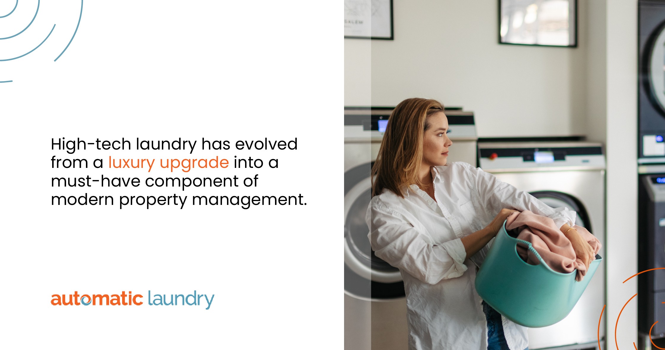 High-tech laundry has evolved from a luxury upgrade into a must-have component of modern property management.