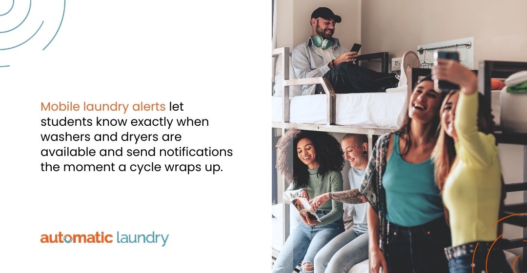 Stay on top of time with mobile laundry alerts